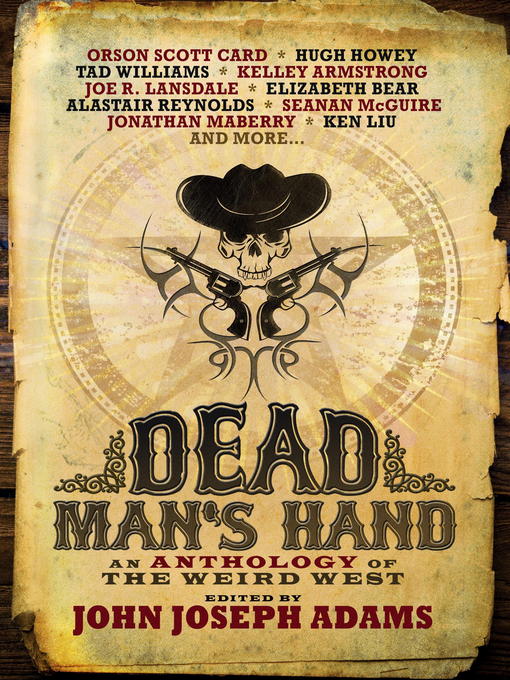 Title details for Dead Man's Hand by John Joseph Adams - Wait list